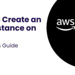 Devdcode - How to Create an EC2 Instance on AWS: Beginner’s Guide