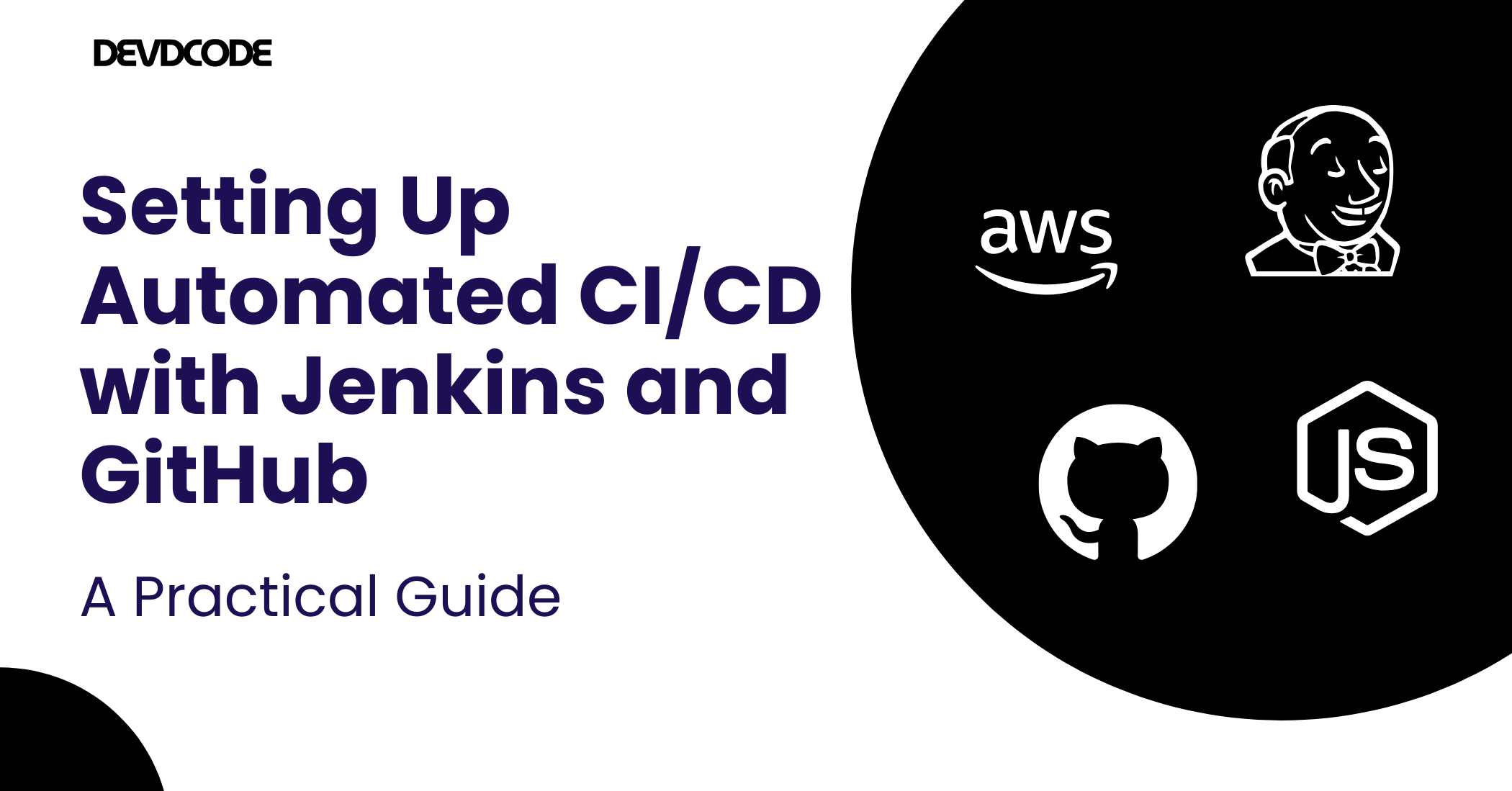 Setting Up Automated CICD with Jenkins and GitHub - Devdcode